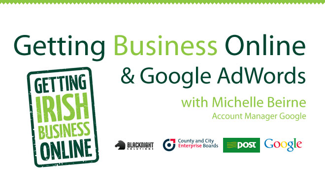 Getting Business Online & Google AdWords