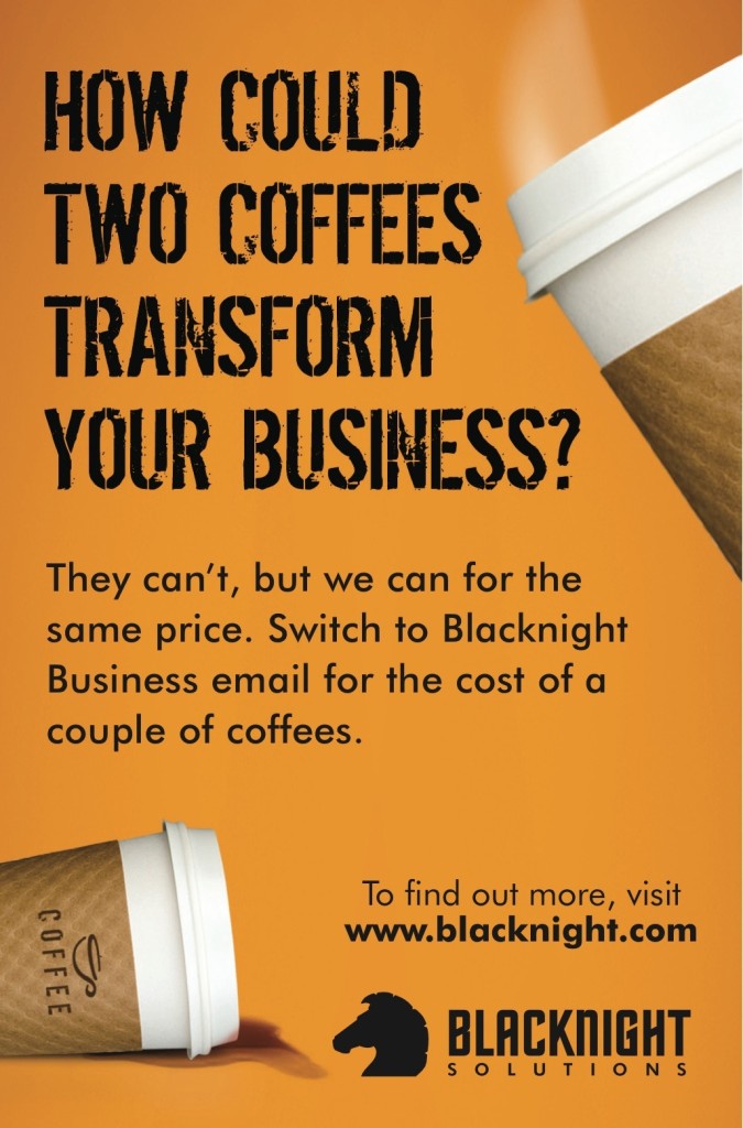How could two coffees transform your business? Blacknight business email advert for print media usage
