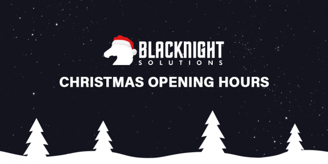 Blacknight Christmas Opening Hours