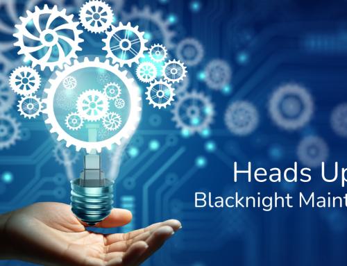 Heads Up: Blacknight Maintenance