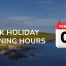 blacknight-bank-holiday-opening-hours --6th-of-february-2023