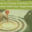 how to-choose-a-domain-that-resonates-with-your-target-audience