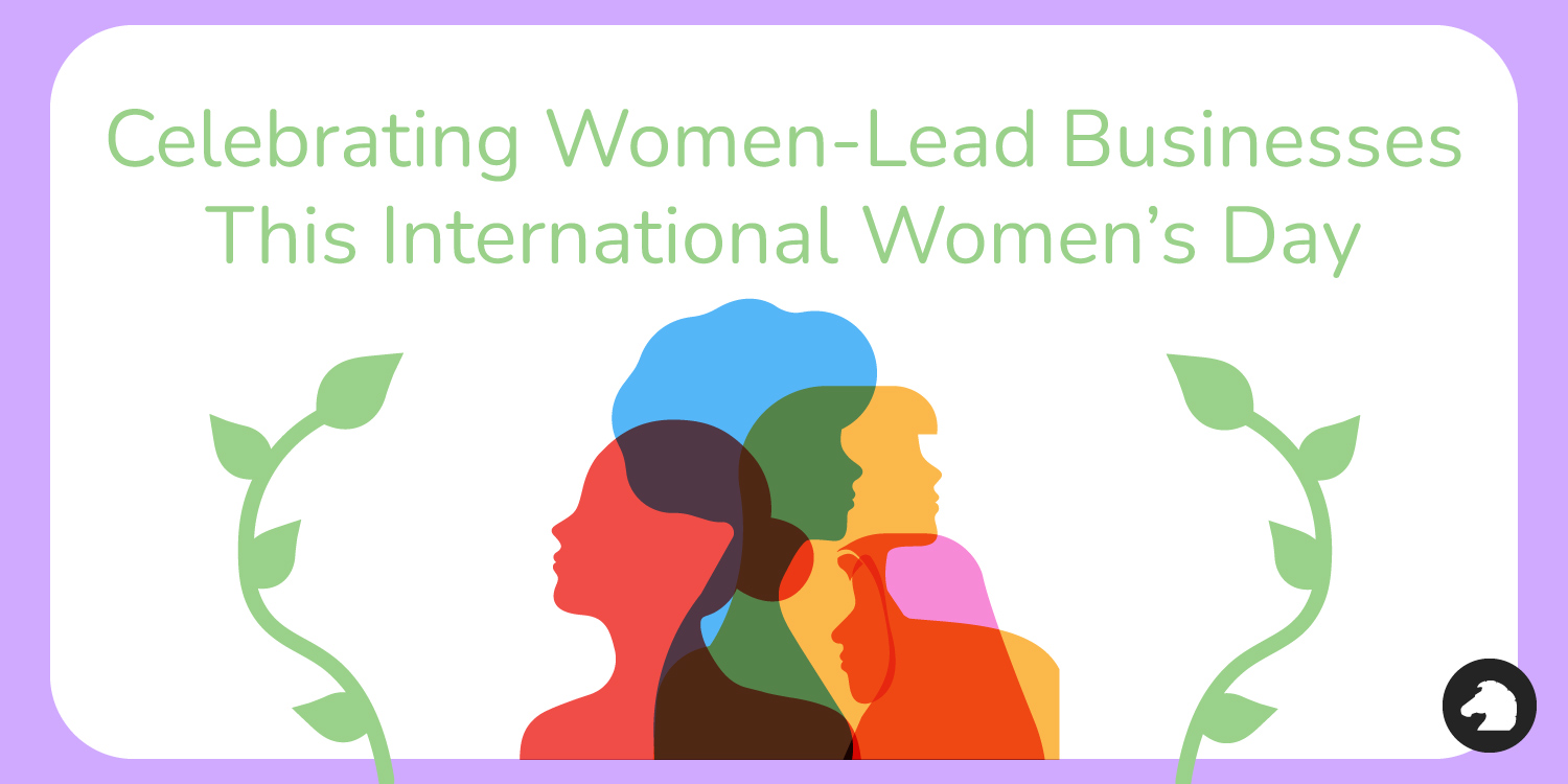 celebrating-women-lead-businesses-this-international-womens-day