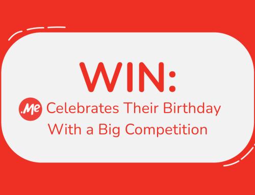 WIN: .ME Celebrates Their Birthday With a Big Competition