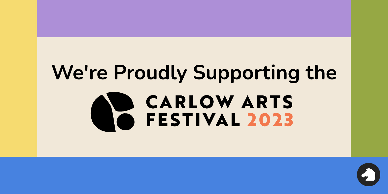 we're-proudly-supporting-the-carlow-arts-festival