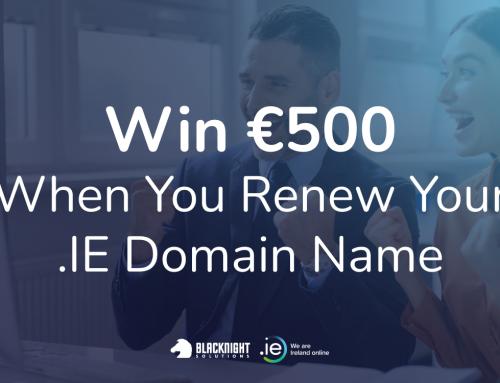 Win €500 with Blacknight and IE When You Renew Your .IE Domain Name