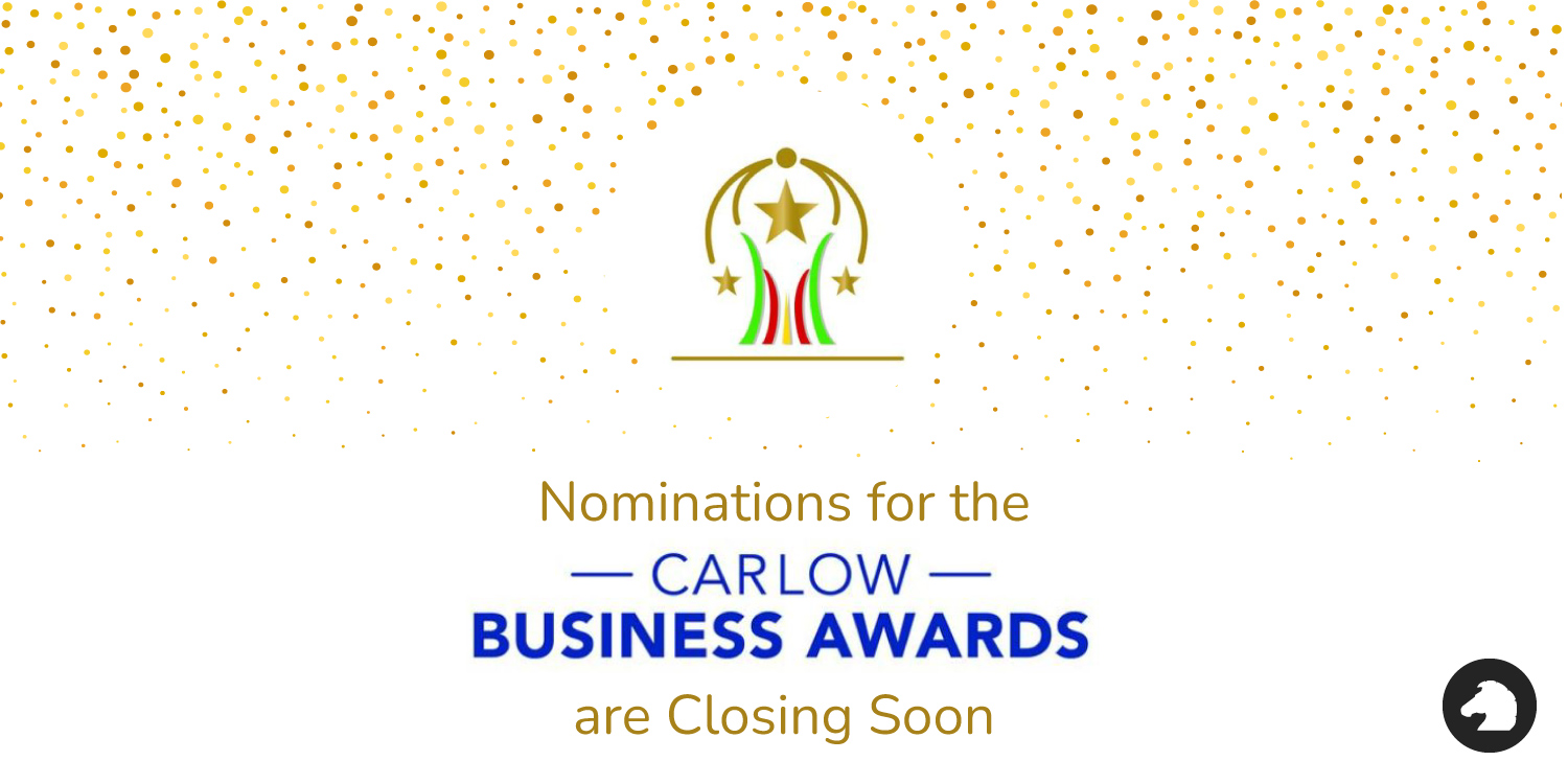 nominations-for-the-carlow-business-awards are-closing-soon