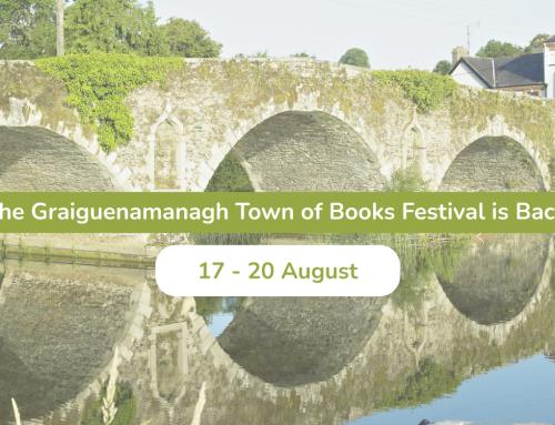 The Graiguenamanagh Town of Books Festival is Back
