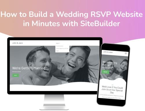 How to Build a Wedding RSVP Website in Minutes with SiteBuilder
