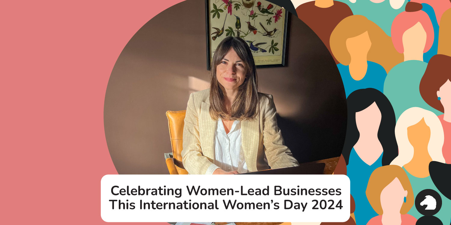 Celebrating Women-Lead Businesses This International Women’s Day 2024
