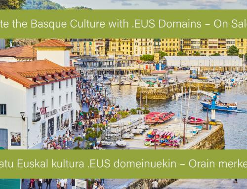 Promote the Basque Culture with .EUS Domains – On Sale Now! | Sustatu Euskal kultura .EUS domeinuekin – Orain merkeago!