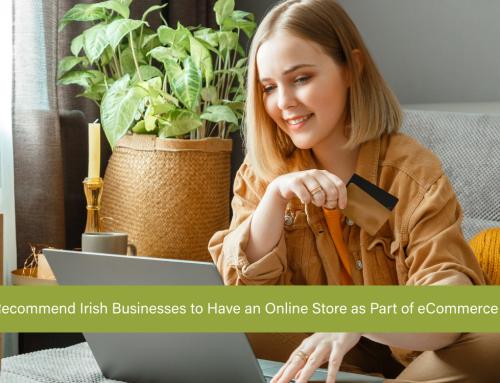 An Post Recommend Irish Businesses to Have an Online Store as Part of eCommerce Research