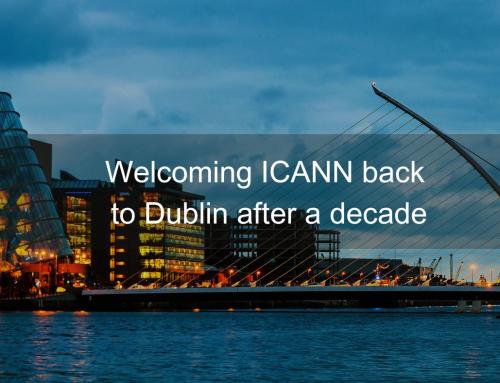 Welcoming the ICANN Community Back to Dublin After a Decade