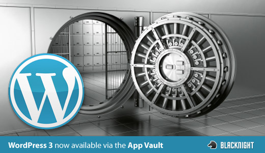 WordPress 3 Availble via the app vault